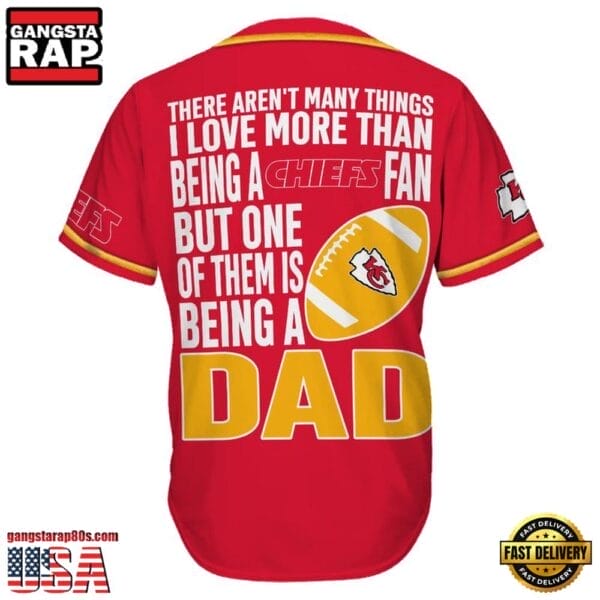 Kansas City Chiefs I Love Being A Dad Father’s Day New Design Baseball Jersey Shirt AMCBJS000034 - Image 2