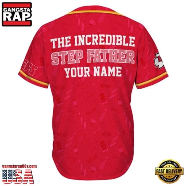 Kansas City Chiefs The Increadible Step Father’s Day New Design Baseball Jersey Shirt AMCBJS000036 - Image 2