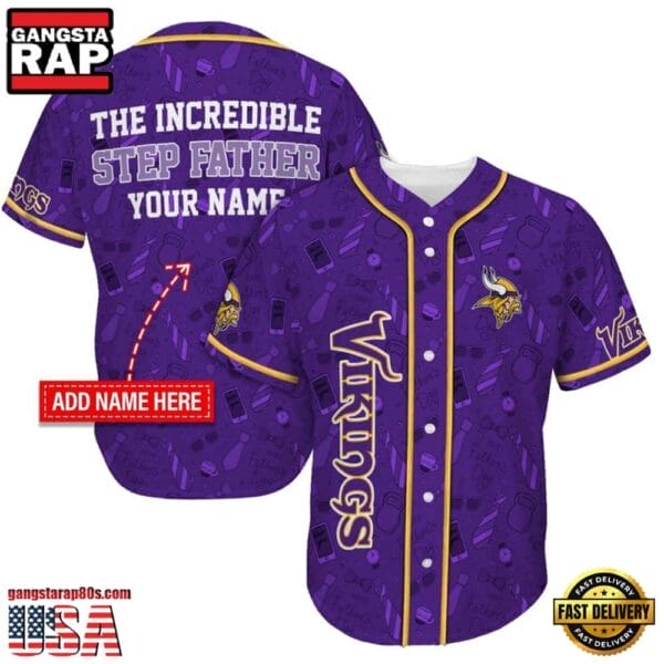 Minnesota Vikings The Increadible Step Father’s Day New Design Baseball Jersey Shirt AMCBJS000048